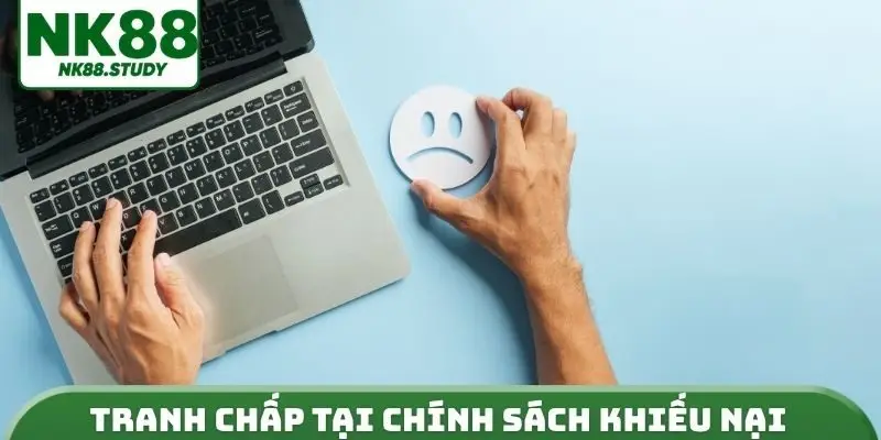 Tranh chấp tại chính sách giải quyết khiếu nại
